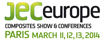 JEC Europe Composites Show & Conferences - Paris March 11, 12, 13, 2014